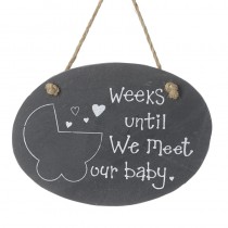 Weeks Until We Meet Our Baby Slate Sign